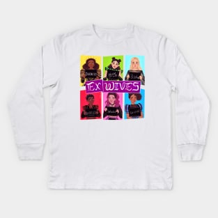 Ex Wives Kids Long Sleeve T-Shirt